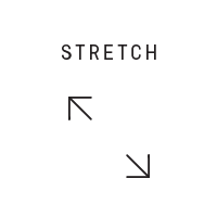 STRETCH